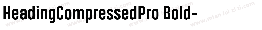 HeadingCompressedPro Bold字体转换